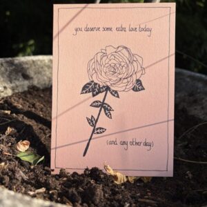 kaart 'You deserve some extra love today'